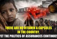 There Are No Vitamin A Capsules in the Country, Yet the Politics of Assurances Continues